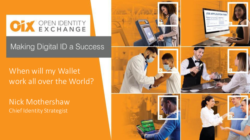 When will my Digital ID Wallet Work all Over the World?