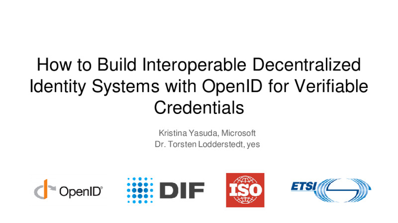 How to Build Interoperable Decentralized Identity Systems with OpenID for Verifiable Credentials