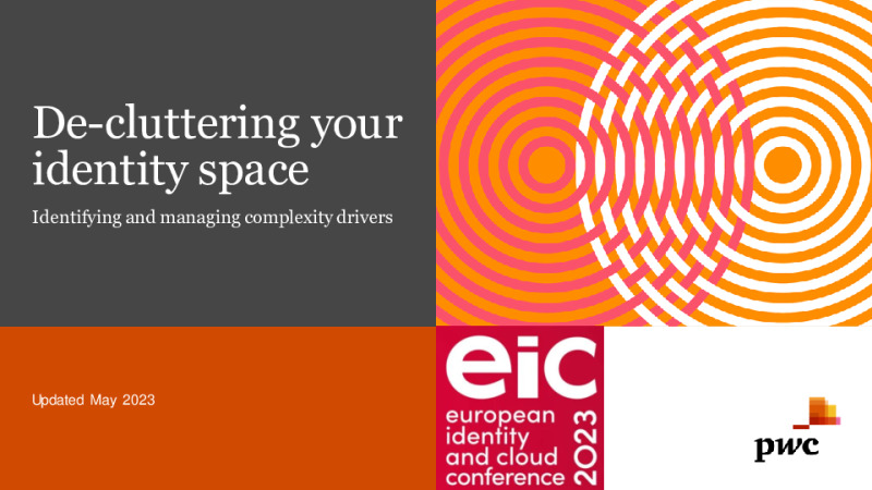 De-Cluttering your Identity Space