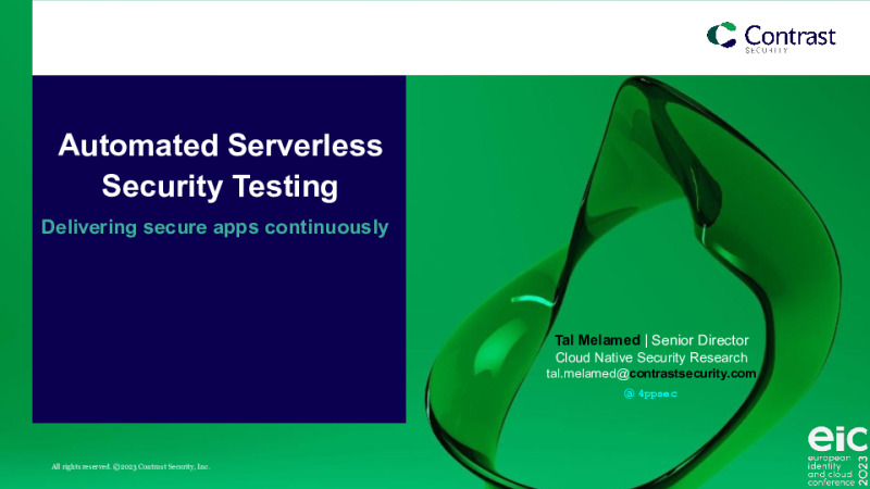 Automated Serverless Security Testing: Delivering Secure Apps Continuously