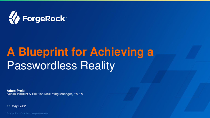 A Blueprint for Achieving a Passwordless Reality