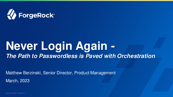 The Path to Passwordless is Paved with Orchestration