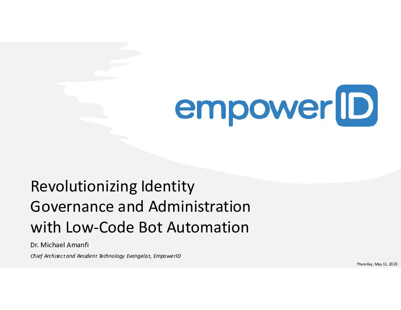 Revolutionizing Identity Governance and Administration with Low-Code Bot Automation