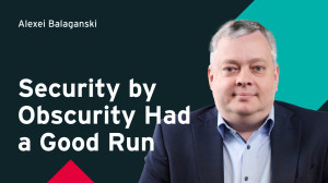 Security by Obscurity Had a Good Run