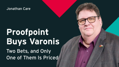 Proofpoint Buys Varonis: Two Bets, and Only One of Them Is Priced