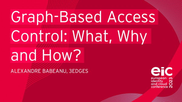 Graph-Based Access Control: What, Why and How ?