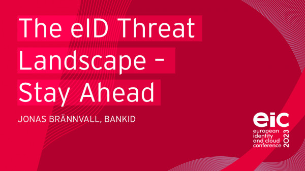 The eID Threat Landscape – Stay Ahead of the Fraudsters