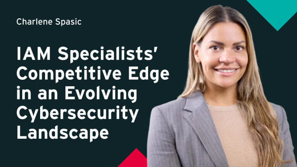 IAM Specialists&rsquo; Competitive Edge in an Evolving Cybersecurity Landscape