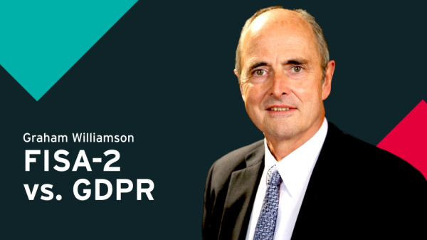 FISA-2 vs. GDPR