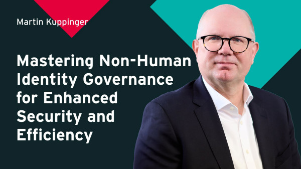 Mastering Non-Human Identity Governance for Enhanced Security and Efficiency