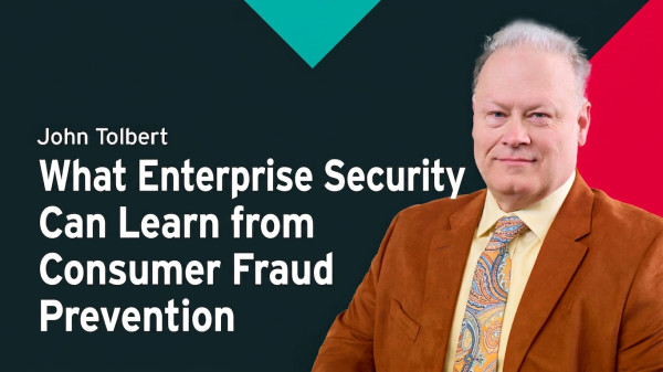 What Enterprise Security Can Learn from Consumer Fraud Prevention