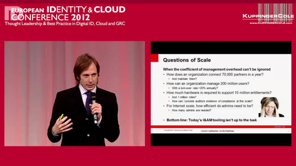 EIC 2012 Keynote: Scaling Identity, Access, and Audit Controls to Internet Proportions