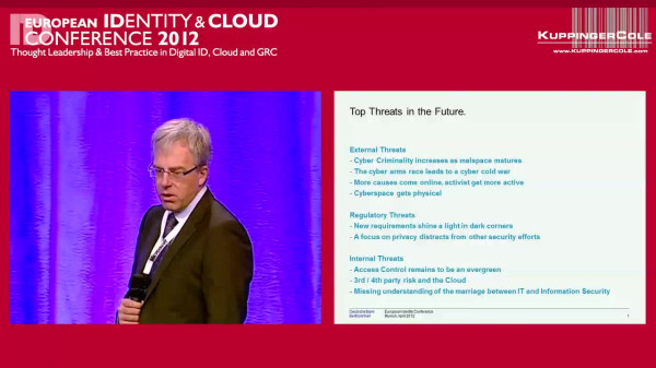 EIC 2012 Session: Cyber Crime, Cloud, Social Media... - IS Threats for Banks are Constantly Increasing. What Should We Be Doing?