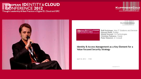 EIC 2012 Session: Identity & Access Management as a Key Element for a Value focused Security Strategy