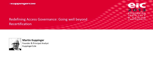 Martin Kuppinger - Redefining Access Governance: Going well beyond Recertification